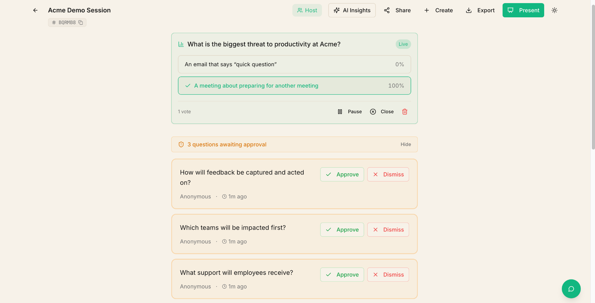 Session view showing the pending questions queue with approve and dismiss buttons
